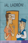 ¡Al Ladrón!