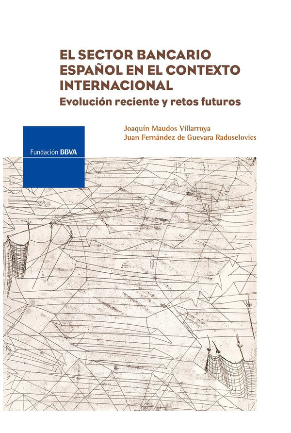 El Sector Bancario Español En El Contexto Internacional
