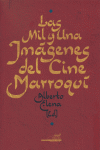 Las 1001 Imágenes Del Cine Marroquí