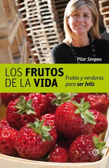 Los Frutos De La Vida