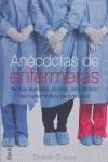 Anécdotas De Enfermeras