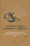 Estudios De Ceramica Tardorromana Y Altomedieval