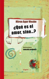 ¿Qué Es El Amor, Sinoà ?
