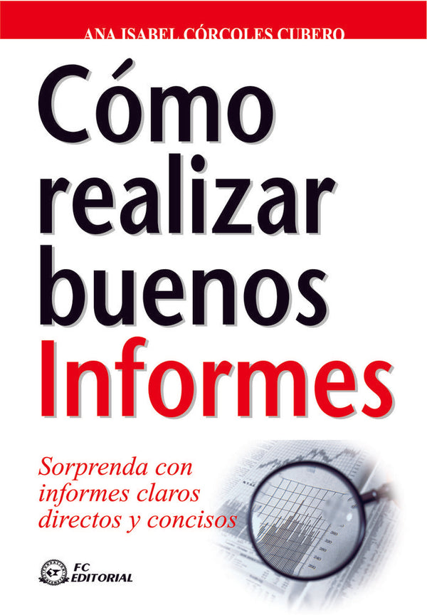 Cómo Realizar Buenos Informes