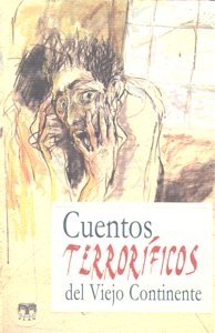 Cuentos Terroríficos Del Viejo Continente