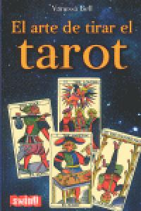 Arte De Tirar El Tarot, El