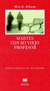 Martes Con Mi Viejo Profesor