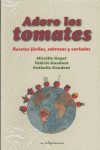 Adoro Los Tomates