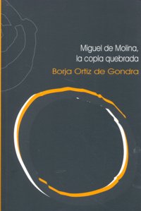 Miguel De Molina La Copla Quebrada