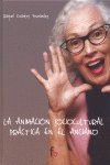 Animación Sociocultural Práctica En El Anciano