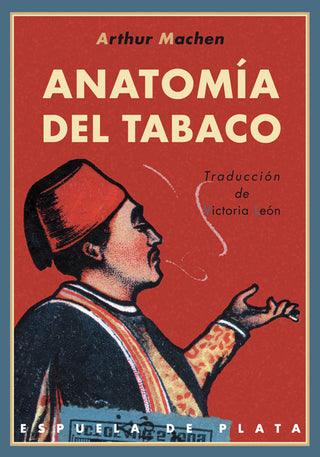 Anatomía Del Tabaco
