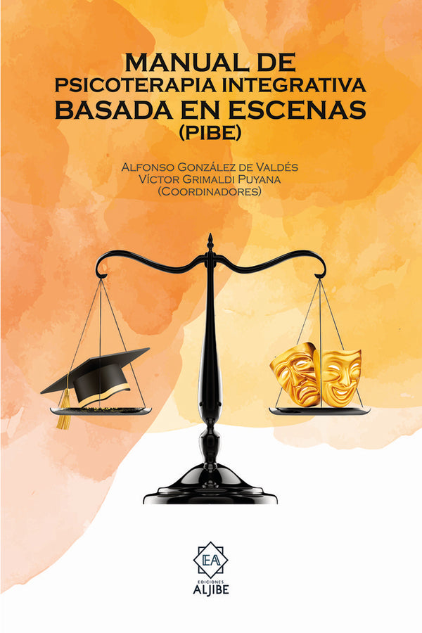 Manual De Psicoterapia Integrativa Basada En Escenas (Pibe)