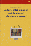 Lectura, Alfabetización En Información Y Biblioteca Escolar