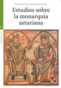 Estudios Sobre La Monarquía Asturiana