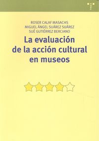 La Evaluación De La Acción Cultural En Museos