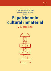 El Patrimonio Cultural Inmaterial Y Su Didáctica