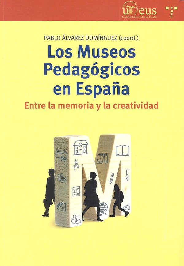 Los Museos Pedagógicos En España