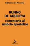 Comentario Al Símbolo Apostólico