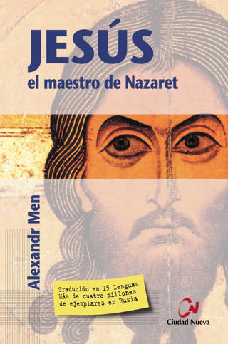 Jesús, El Maestro De Nazaret
