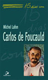 Carlos De Foucauld