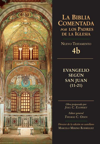 Evangelio Según San Juan 11-21