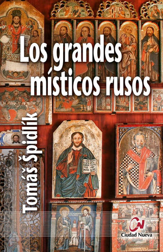 Los Grandes Místicos Rusos