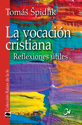 La Vocación Cristiana