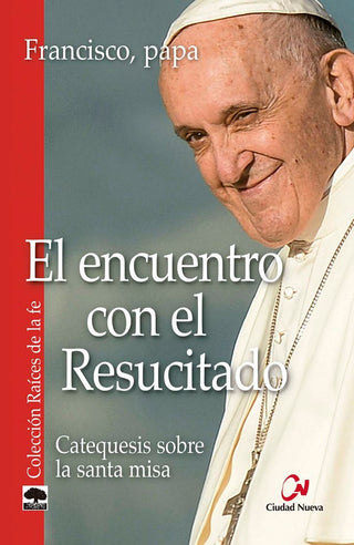 El Encuentro Con El Resucitado