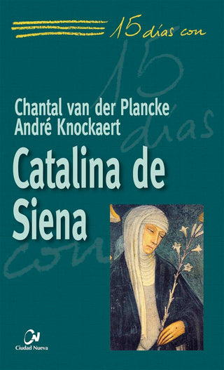 Catalina De Siena