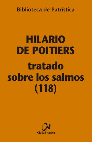 Tratado Sobre Los Salmos (118) [Bpa, 113]