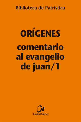Comentario Al Evangelio De Juan/1