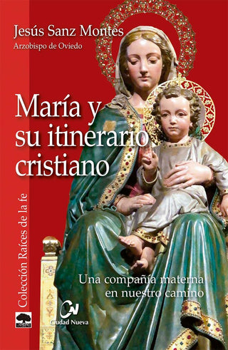 María Y Su Itinerario Cristiano