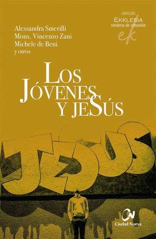 Los Jóvenes Y Jesús