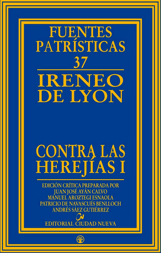 Contra Las Herejias I