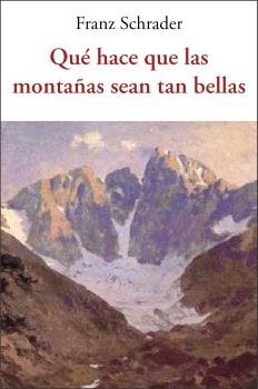 Que Hace Que Las Montañas Sean Tan Bellas