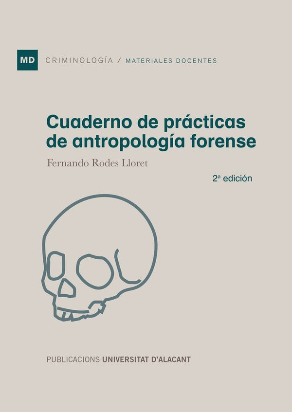 Cuaderno De Prácticas De Antropología Forense