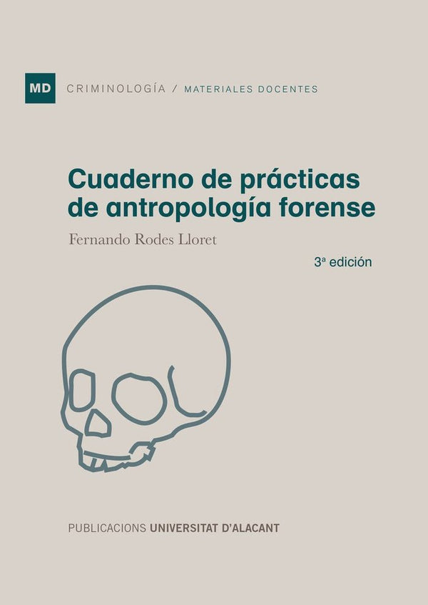 Cuaderno De Practicas De Antropologia Forense