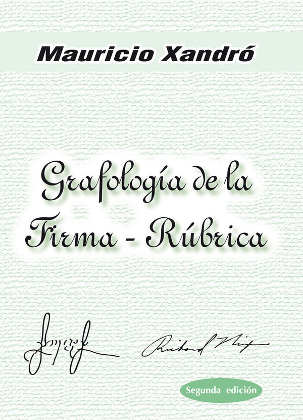 Grafología De La Firma-Rúbrica