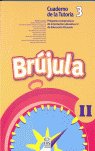 Brújula Ii (Cuaderno Del Alumno 3º E.P.)