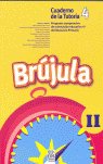 Brújula Ii (Cuaderno Del Alumno, 4º E.P.)