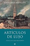 Articulos De Lujo Sevilla En Cien Recuadros