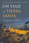 Un Viaje Por Tierra Santa