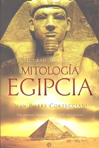 El Gran Libro De La Mitología Egipcia