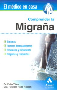 Comprender La Migraña