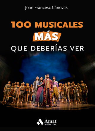100 Musicales Mas Que Deberias Ver