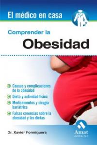 Comprender La Obesidad