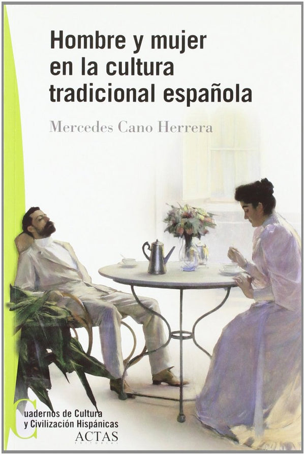 Hombre Y Mujer En La Cultura Tradicional Española