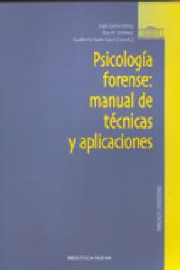 Psicología Forense: Manual De Técnicas Y Aplicaciones