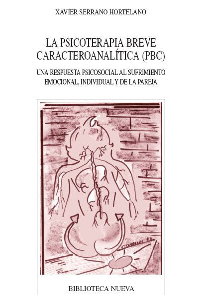 La Psicoterapia Breve Caracteroanalítica (Pbc)