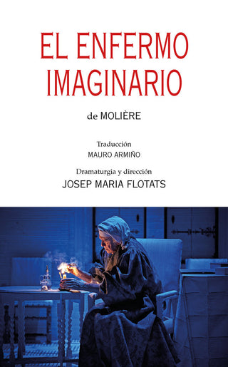 El Enfermo Imaginario De Moliere